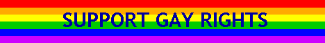 SUPPORT GAY RIGHTS